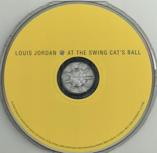 Load image into Gallery viewer, Louis Jordan : At The Swing Cat's Ball (CD, Comp, RE, RM)
