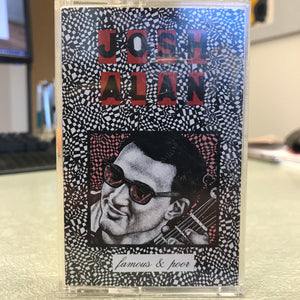 Josh Alan : Famous & Poor (Cass, Album)