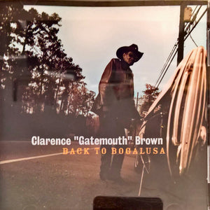 Clarence "Gatemouth" Brown : Back To Bogalusa (CD, Album)