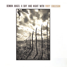 Load image into Gallery viewer, Roky Erickson : Demon Angel : A Day And Night With Roky Erickson (CD, Album)
