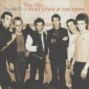 Huey Lewis & The News : Time Flies... The Best Of Huey Lewis & The News (CD, Comp, RE)