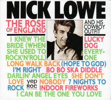 Load image into Gallery viewer, Nick Lowe And His Cowboy Outfit : The Rose Of England (CD, Album, RE, RM)
