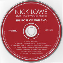 Load image into Gallery viewer, Nick Lowe And His Cowboy Outfit : The Rose Of England (CD, Album, RE, RM)
