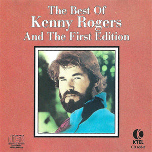 Kenny Rogers & The First Edition : The Best Of Kenny Rogers And The First Edition (CD, Comp)