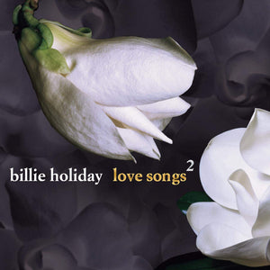 Billie Holiday : Love Songs 2 (CD, Album, Comp)