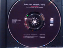 Load image into Gallery viewer, His Holiness Sri Sri Ravi Shankar* : Eternal Reflections (Meditations By His Holiness Sri Sri Ravi Shankar) (CD)
