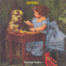 Load image into Gallery viewer, Bob Seger System : Mongrel (CD, Album, RE)
