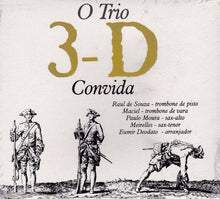 Load image into Gallery viewer, Trio 3D : O Trio 3-D Convida (CD, Album, RE, RM, Dig)
