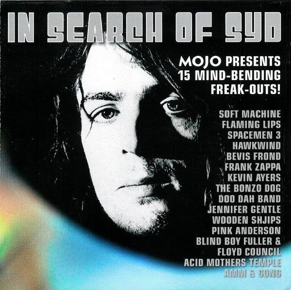 Various : In Search Of Syd (Mojo Presents 15 Mind-Bending Freak-Outs!) (CD, Comp)