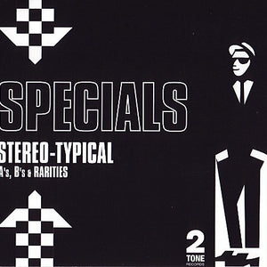 Specials* : Stereo-Typical (A's, B's & Rarities) (3xCD, Comp)