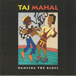 Taj Mahal : Dancing The Blues (CD, Album)