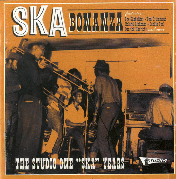 Various : Ska Bonanza: The Studio One 