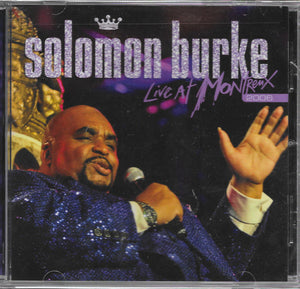 Solomon Burke : Live At Montreux 2006 (CD, Album)