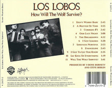 Load image into Gallery viewer, Los Lobos : How Will The Wolf Survive? (CD, Album, RE)
