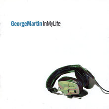 Load image into Gallery viewer, George Martin : In My Life (CD, Album)
