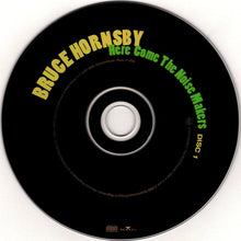 Load image into Gallery viewer, Bruce Hornsby : Here Come The Noise Makers (2xCD, Album)
