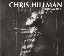 Load image into Gallery viewer, Chris Hillman : Bidin&#39; My Time (CD, Album)
