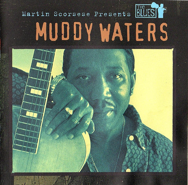 Muddy Waters : Martin Scorsese Presents The Blues (CD, Comp)