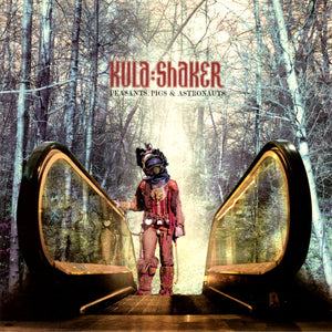 Kula Shaker : Peasants, Pigs & Astronauts (CD, Album)