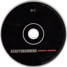 Load image into Gallery viewer, Kasey Chambers : Barricades &amp; Brickwalls (CD, Album)
