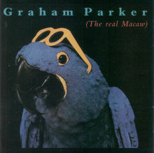 Load image into Gallery viewer, Graham Parker : The Real Macaw (CD, Album, RM)
