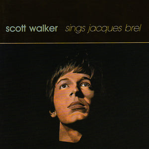 Scott Walker : Scott Walker Sings Jacques Brel (CD, Comp, RE)