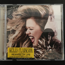 Load image into Gallery viewer, Kelly Clarkson : Meaning Of Life (CD, Album)
