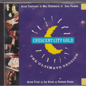 Crescent City Gold : The Ultimate Session (CD, Album)