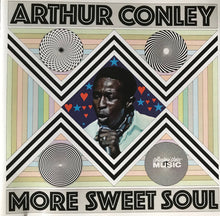 Load image into Gallery viewer, Arthur Conley : More Sweet Soul (CD, Album, RE)

