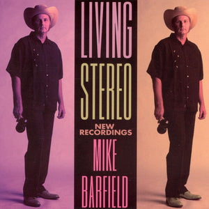 Mike Barfield : Living Stereo (New Recordings) (CD, Album)