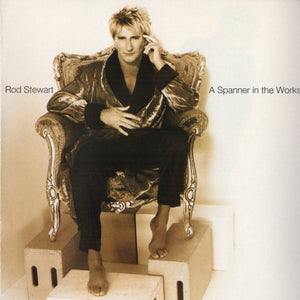 Rod Stewart : A Spanner In The Works (CD, Album, Spe)
