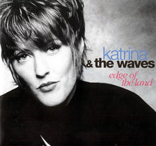Load image into Gallery viewer, Katrina &amp; The Waves* : Edge Of The Land (CD, Album)
