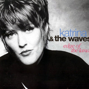 Katrina & The Waves* : Edge Of The Land (CD, Album)