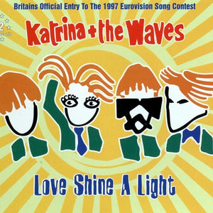 Katrina + The Waves* : Love Shine A Light (CD, Single, CD2)