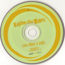 Load image into Gallery viewer, Katrina + The Waves* : Love Shine A Light (CD, Single, CD2)
