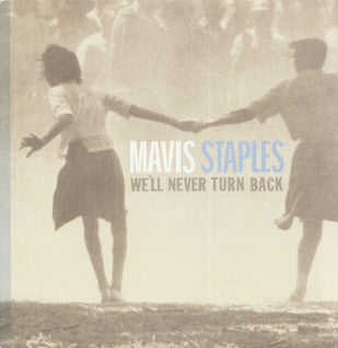 Mavis Staples : We'll Never Turn Back (CD, Album, Promo)