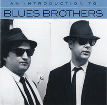 Load image into Gallery viewer, Blues Brothers* : An Introduction To Blues Brothers (CD, Comp)
