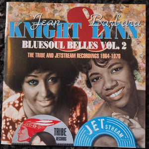 Jean Knight & Barbara Lynn : Bluesoul Belles Vol. 2 (The Tribe And Jetstream Recordings 1964-1976) (CD, Comp)