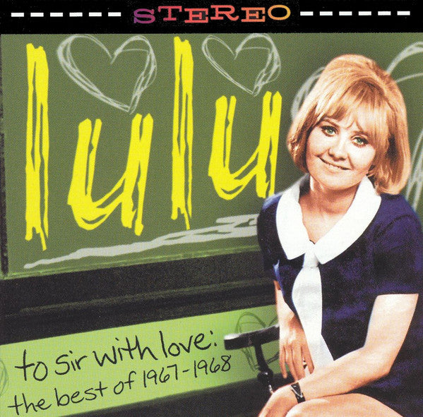 Lulu : To Sir With Love: The Very Best Of 1967-1968 (CD, Comp)