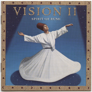 Vision II : Spirit Of Rumi (CD, Album)