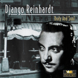 Django Reinhardt : Body And Soul (CD, Comp)