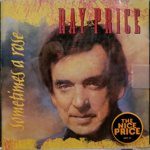 Ray Price : Sometimes A Rose (CD, Album)