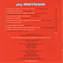 Load image into Gallery viewer, Enrico Pieranunzi, Marc Johnson, Joey Baron : Play Morricone (CD, Comp)

