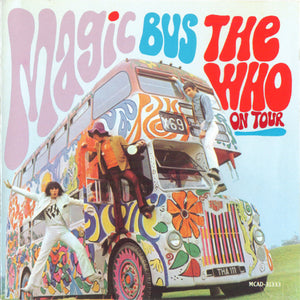 The Who : Magic Bus (CD, Album, Comp, RE)