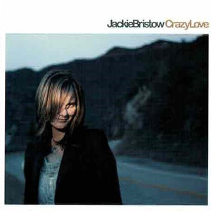 Jackie Bristow : Crazy Love (CD, Album)