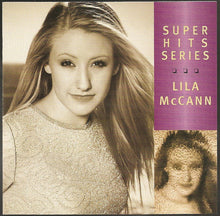 Load image into Gallery viewer, Lila McCann : Super Hits Series (CD, Comp)
