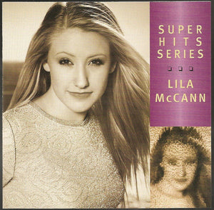 Lila McCann : Super Hits Series (CD, Comp)