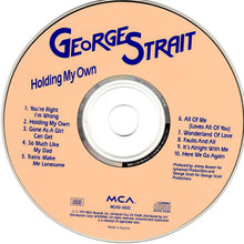 Load image into Gallery viewer, George Strait : Holding My Own (CD, Album)
