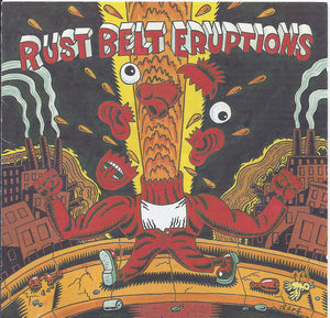 Various : Rust Belt Eruptions (2xCD, Comp, Promo)