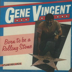 Gene Vincent : Born To Be A Rolling Stone (CD, Album, RE)